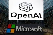 亳州微软称与OpenAI合作关系持续深化 伙伴关系依然稳固